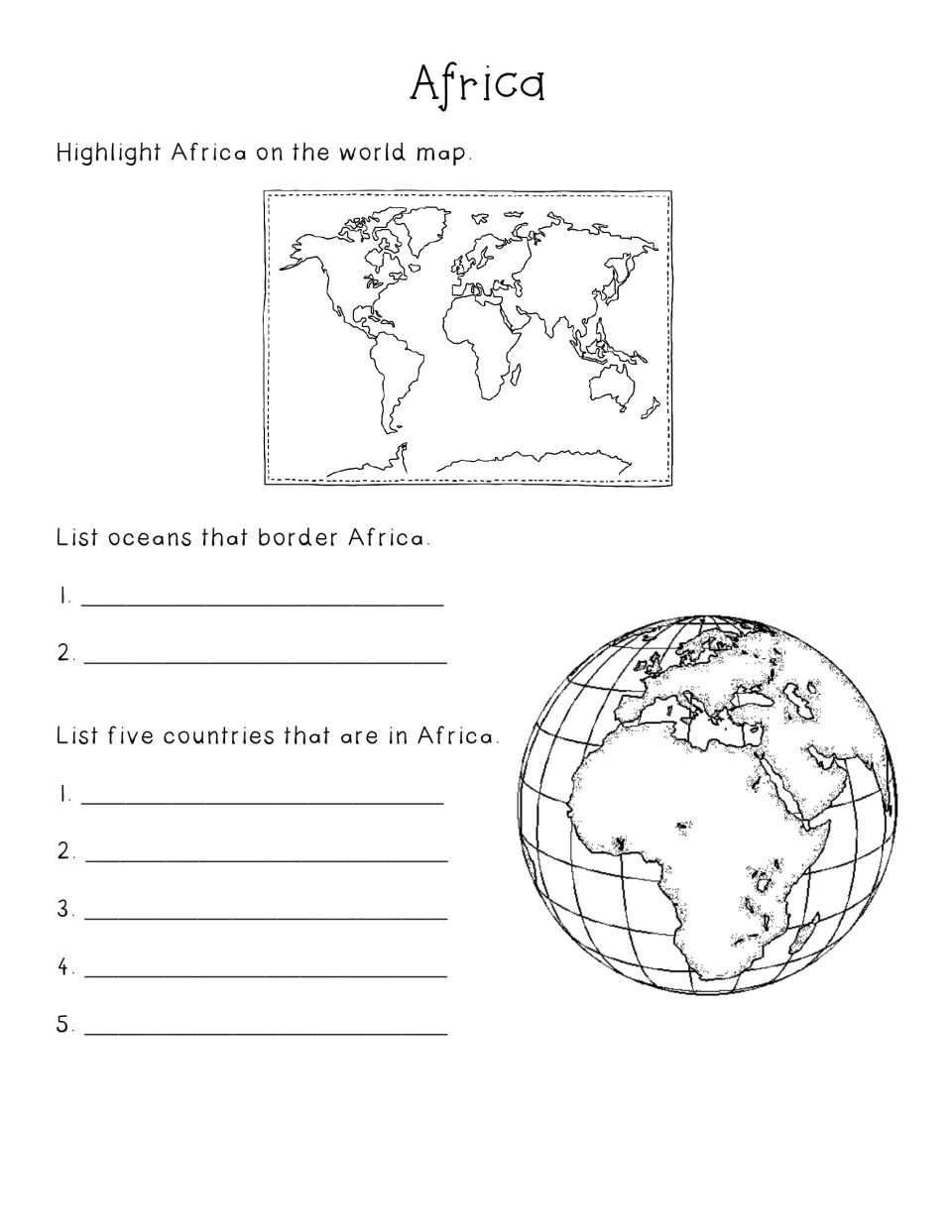 Africa: students find and highlight Africa on a world map, then list two oceans along its coast and five African countries