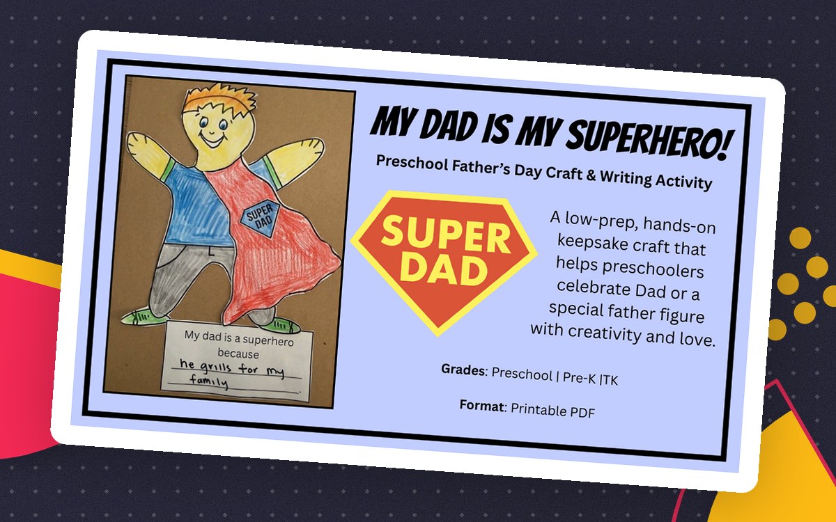 My Dad is My Superhero! - Preschool/TK/Kindergarten Father's Day Craft teaching resource preview
