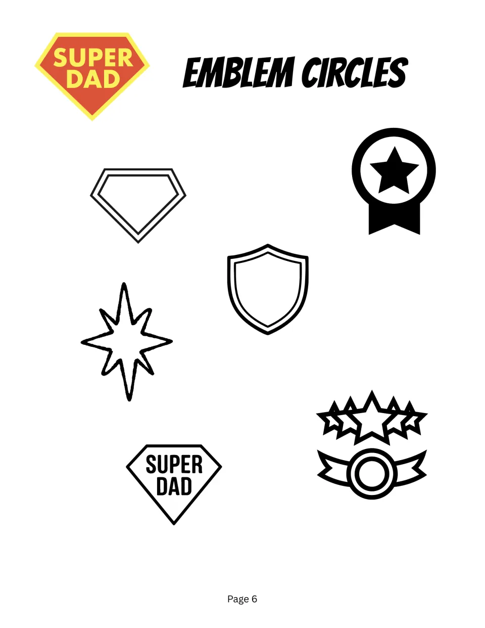 Emblem Circles: six emblem shapes to color and cut, including a diamond, shield, star, medal and a Super Dad badge