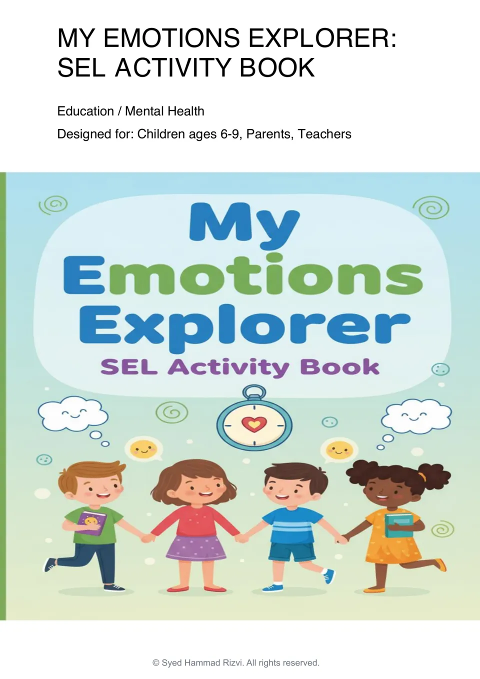 Cover of My Emotions Explorer: SEL Activity Book, designed for children ages 6–9, parents, and teachers