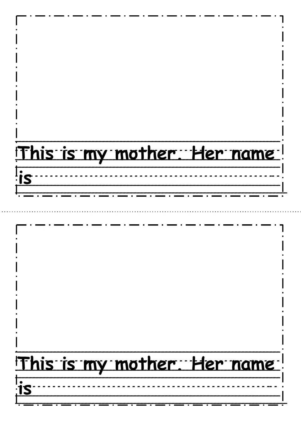 Mother page: students draw their mother and write her name after the sentence starter This is my mother. Her name is
