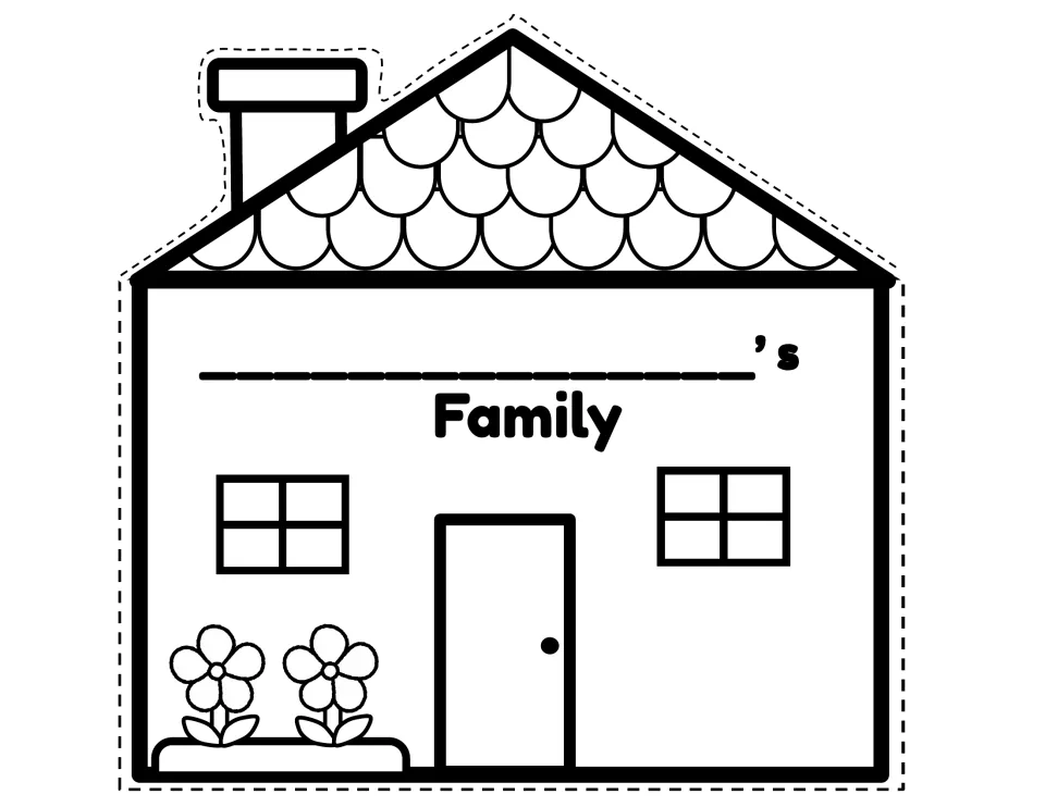 Family house cut-out with scalloped roof and chimney, a name blank before 'Family', a single door and two flowers