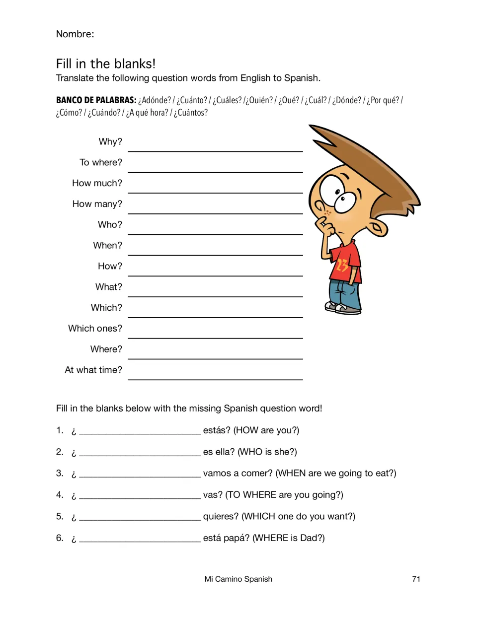 Fill in the blanks: students translate 12 English question words to Spanish from a word bank, then complete 6 sentences