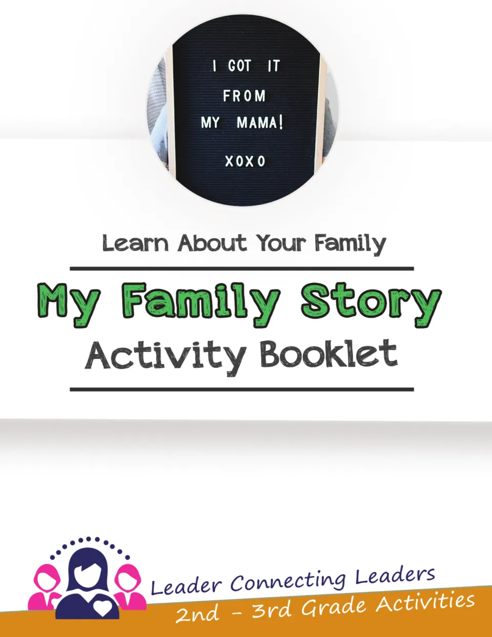 Cover of My Family Story Activity Booklet, labeled 'Learn About Your Family' and '2nd–3rd Grade Activities'