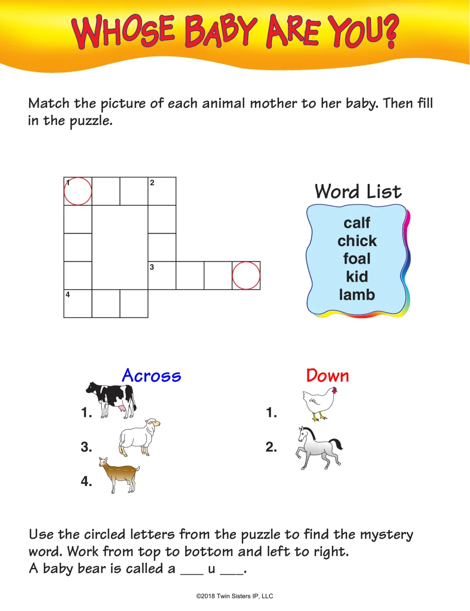 Whose Baby Are You? Students match animal mothers to babies (calf, chick, foal, kid, lamb) and solve a mystery word