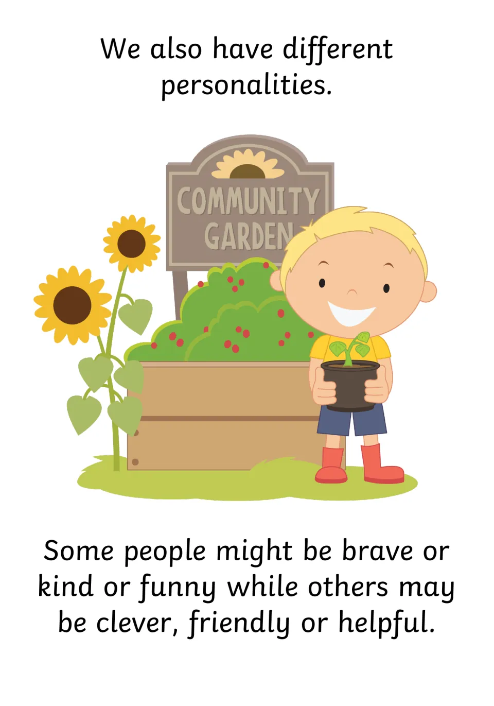 Personalities page: some people are brave, kind or funny, others clever, friendly or helpful; boy in a community garden