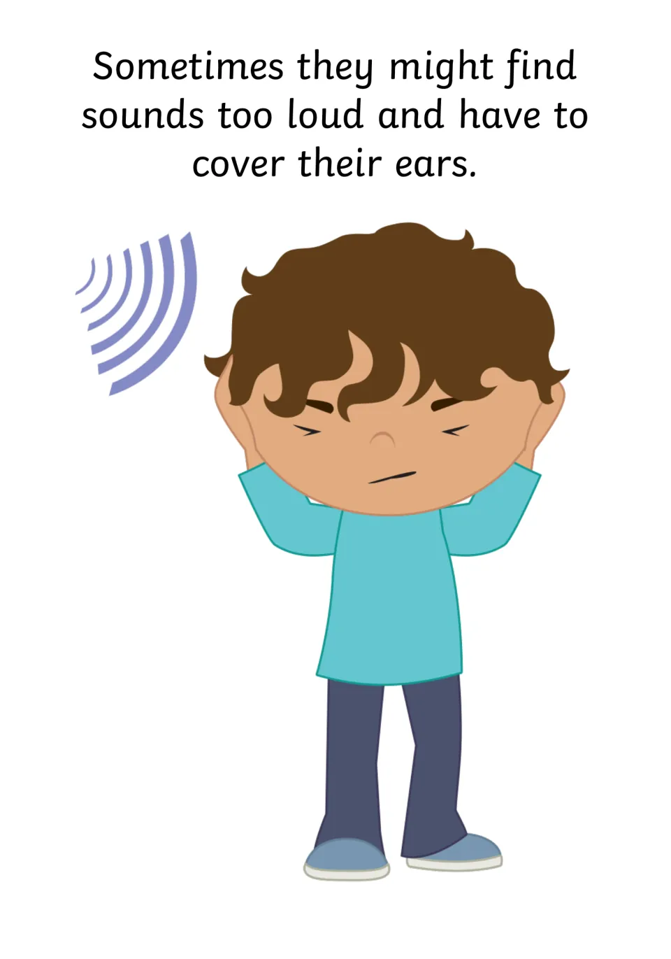 Social story page explains that sounds can feel too loud, illustrated by a child covering their ears.