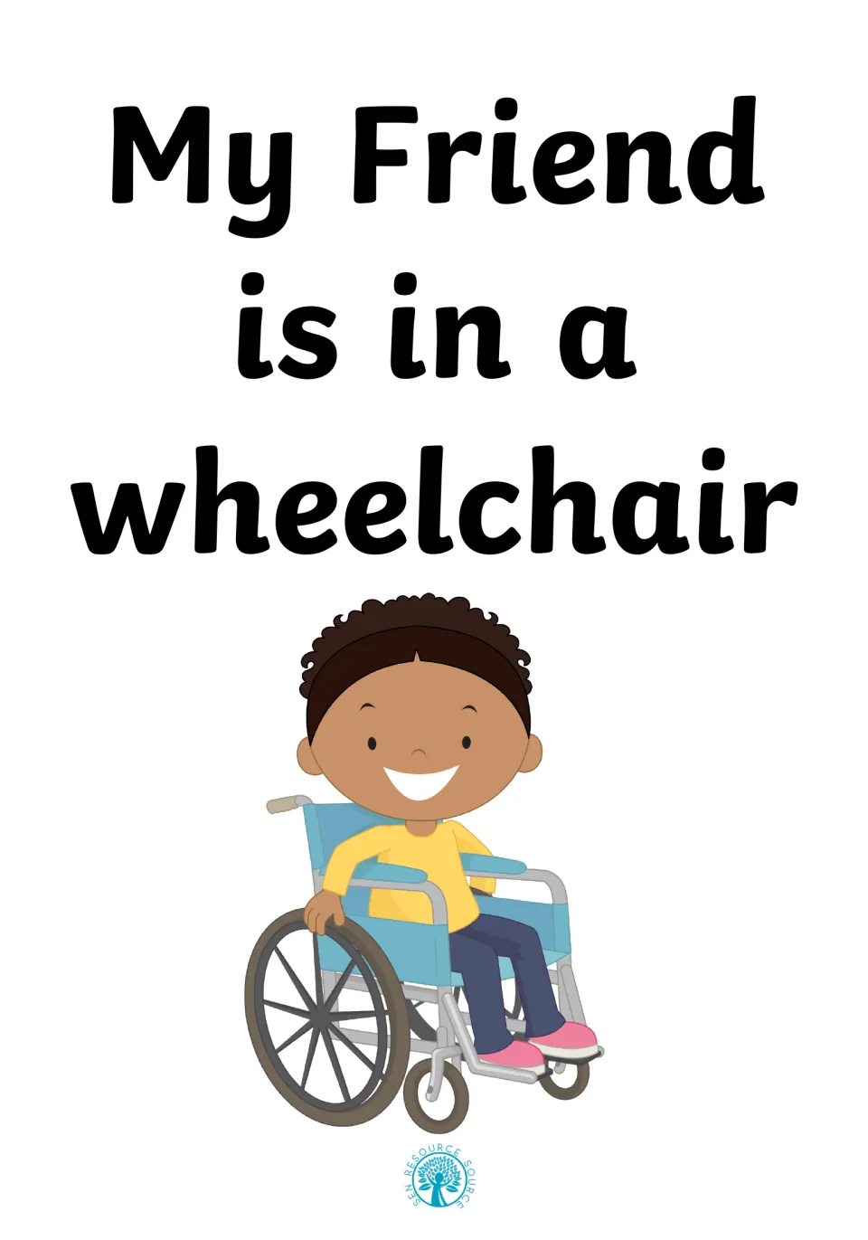 My Friend is in a Wheelchair social story cover showing a smiling child with curly hair seated in a blue wheelchair
