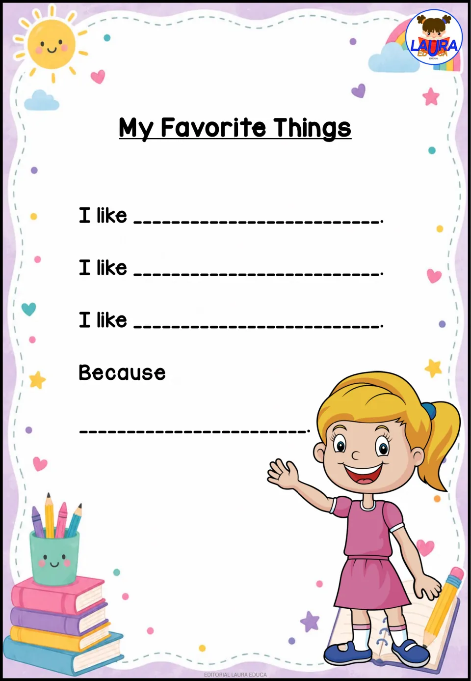My Favorite Things: students finish three 'I like' sentence frames, then explain their choices after 'Because'