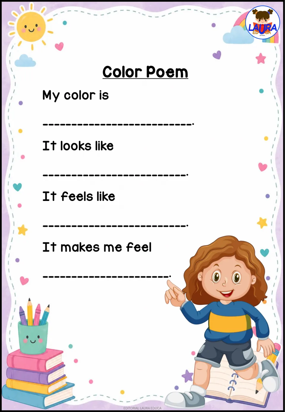 Color Poem: students name a color, then complete what it looks like, what it feels like and how it makes them feel