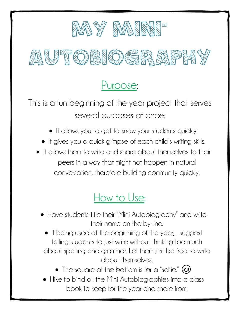 Teacher notes for the mini-autobiography project: purpose, how to use, selfie square and binding pages into a class book