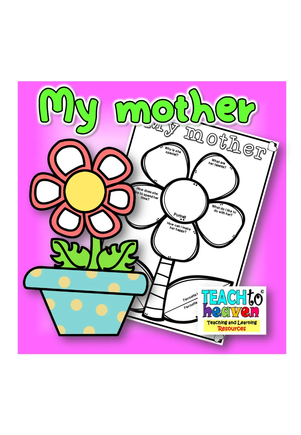 My mother cover: a flower-shaped writing page about mom with petal questions, shown beside a potted flower