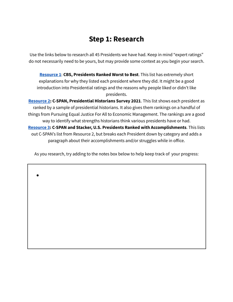 Presidential research step lists CBS, C-SPAN, and Stacker ranking resources and asks students to take notes.