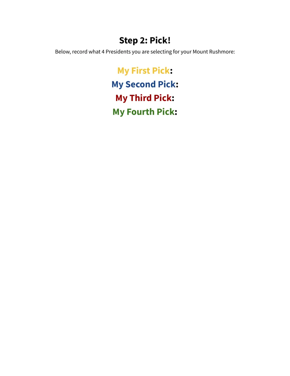 Presidential selection step asks students to record their first, second, third, and fourth monument picks.
