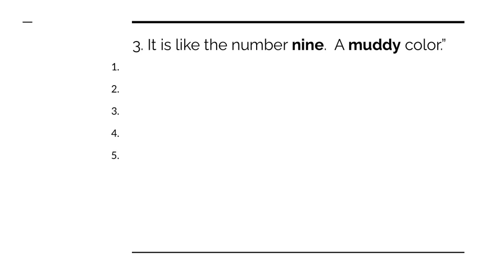 Quote 3 analysis slide compares the name to the number nine and a muddy color, with “nine” and “muddy” bolded.