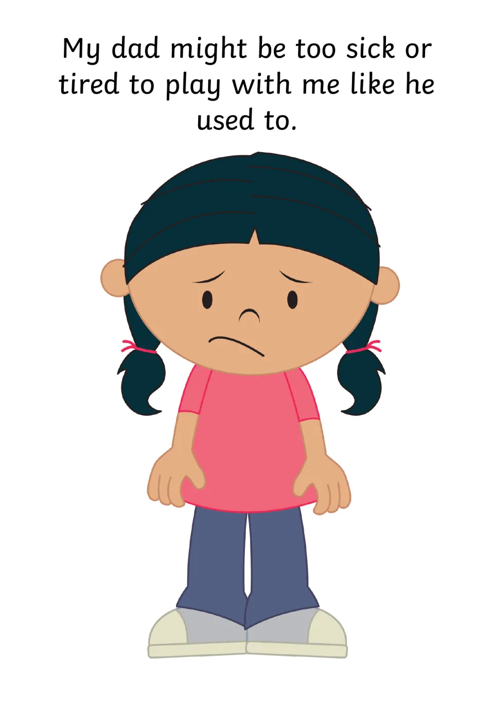 Changes at home page: dad might be too sick or tired to play like he used to, shown with a sad girl in pigtails