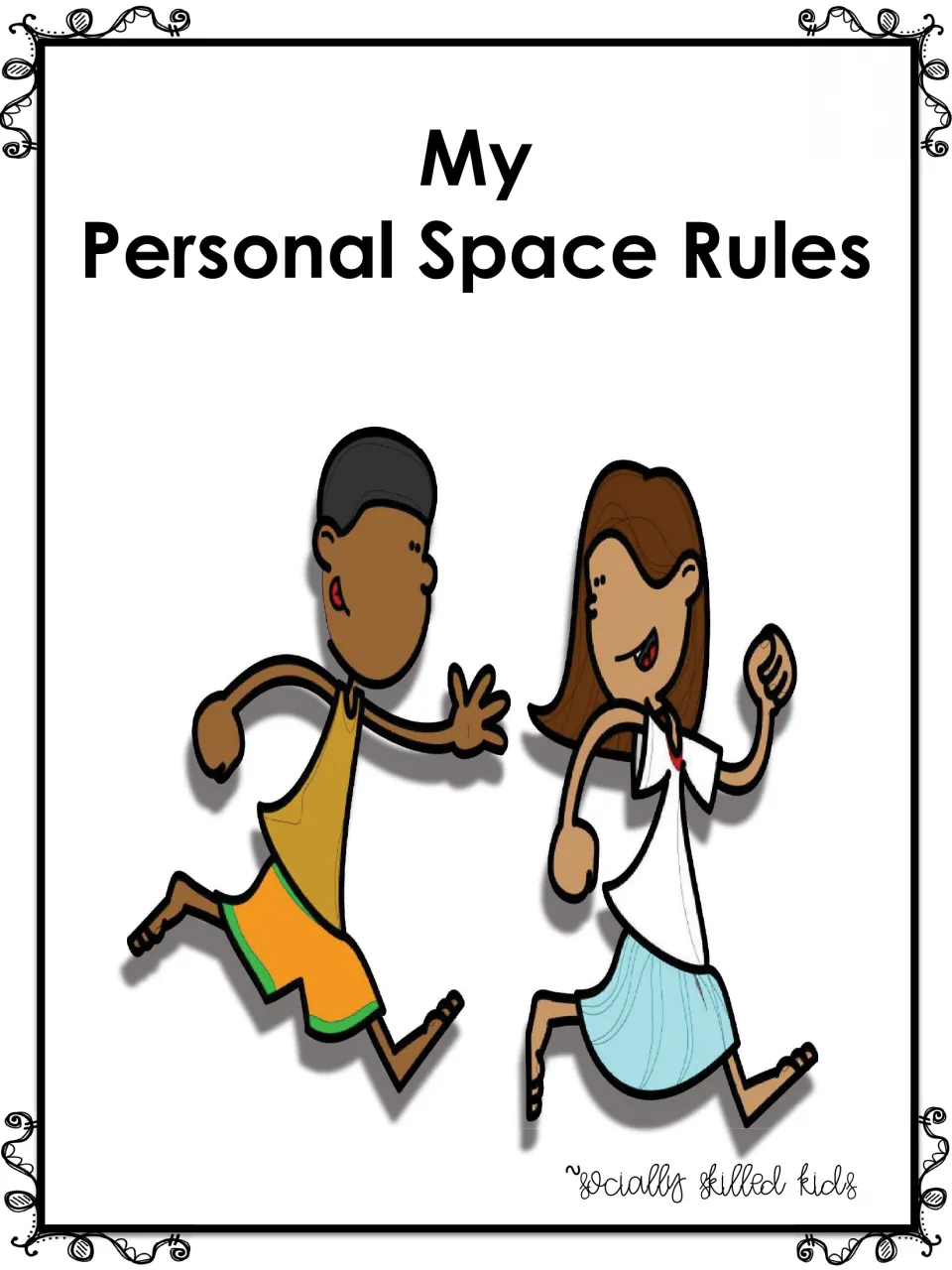 Cover of My Personal Space Rules social story by Socially Skilled Kids, showing a boy and a girl running side by side