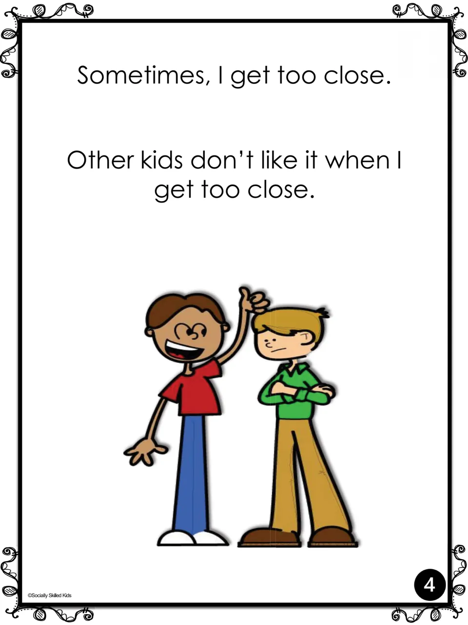 Story page: Sometimes, I get too close, and other kids don't like it; a smiling boy crowds a boy with arms crossed