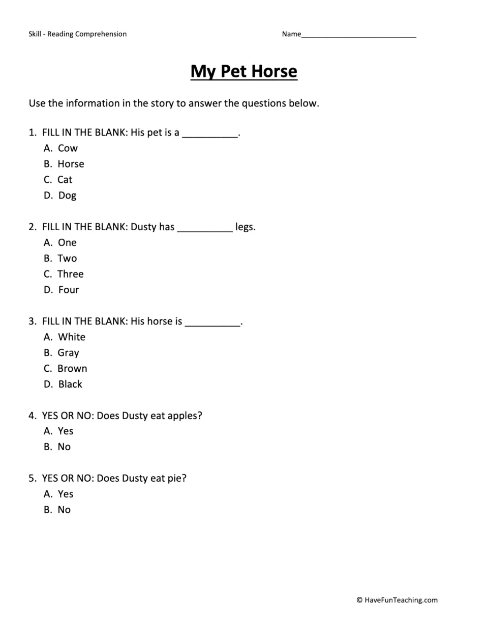 Five comprehension questions about Dusty's animal type, number of legs, color, and eating apples or pie.