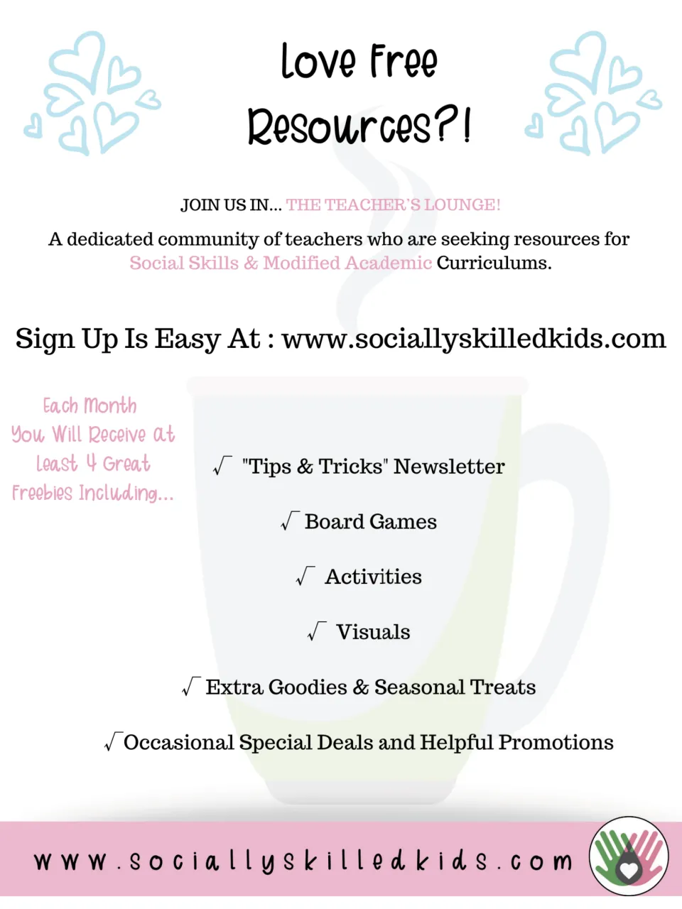 Teacher Lounge sign-up flyer promising monthly freebies: newsletter, board games, activities, visuals and seasonal treats