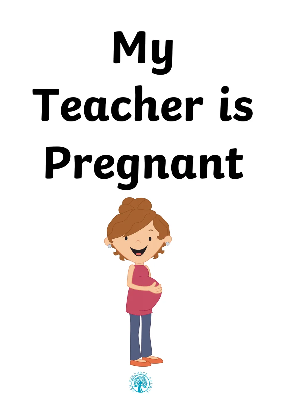 Social story cover titled My Teacher is Pregnant, showing a smiling cartoon teacher with hands on her belly