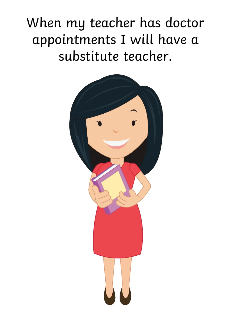 Having a substitute: on appointment days a different adult will teach the class, pictured smiling and holding a book