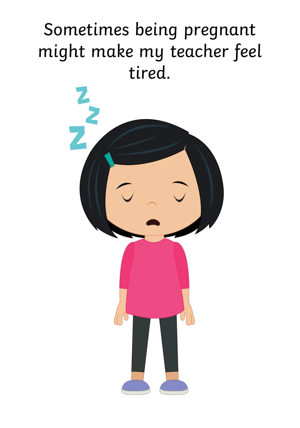 Low energy: text says being pregnant might sometimes make the teacher tired, with a sleepy cartoon figure and Zzz