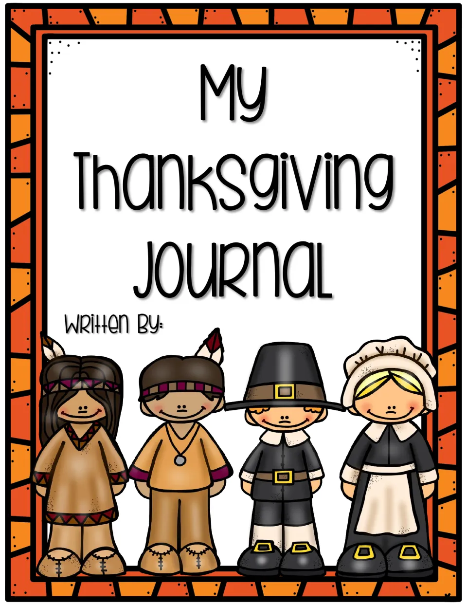Color cover for My Thanksgiving Journal, with a 'Written by' space for the student's name