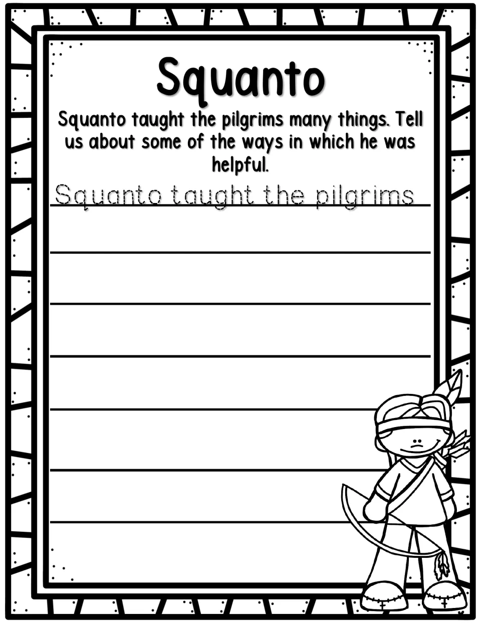 Squanto journal prompt asking how he helped the Pilgrims, with the starter 'Squanto taught the pilgrims'