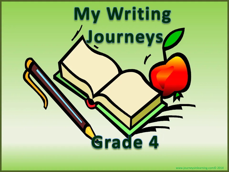 Cover of My Writing Journeys Grade 4, a writing journal, shown with an open book, a pen and a red apple