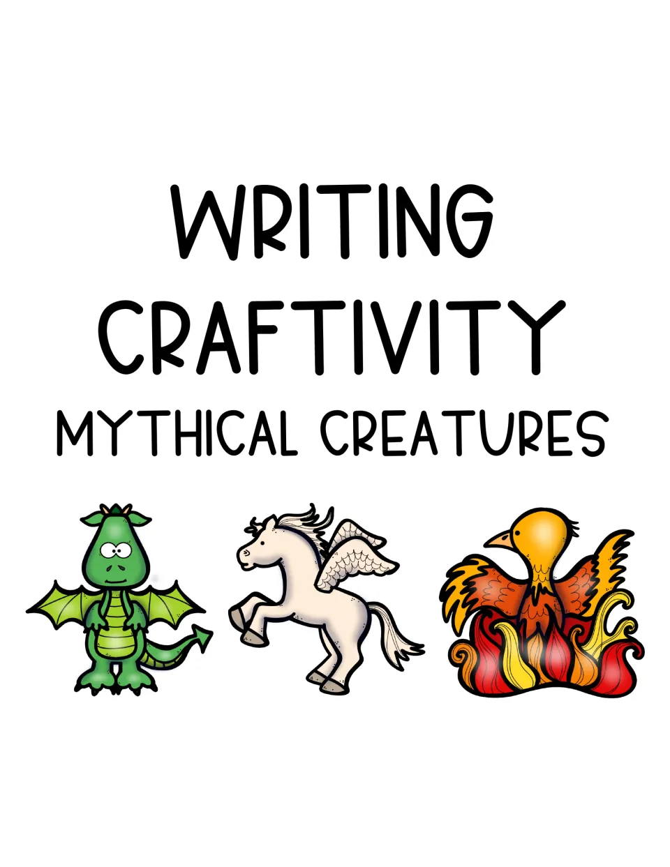 Cover of the Mythical Creatures Writing Craftivity, a resource for creating and describing an imaginary creature