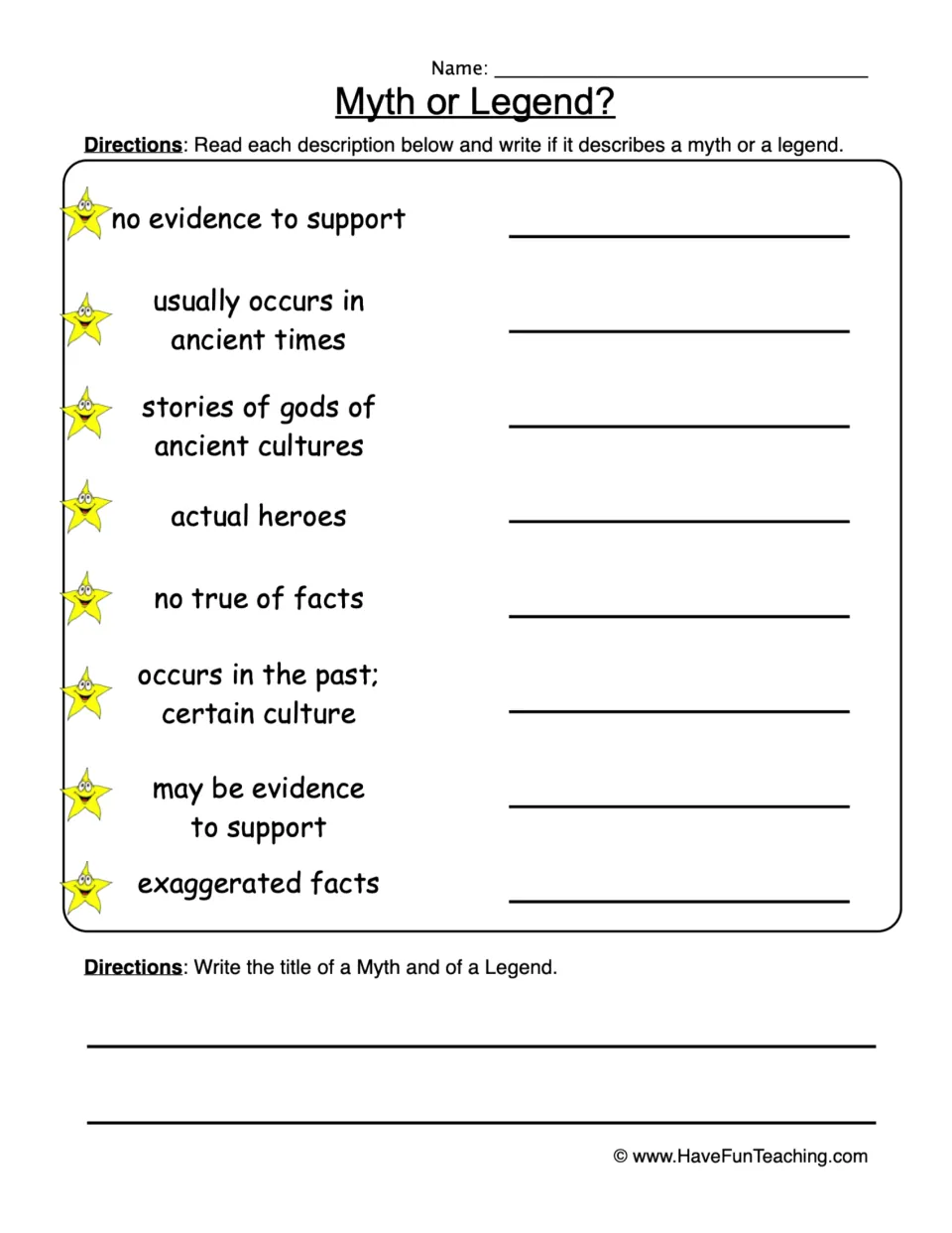 Myth or Legend?: students decide if each of 8 descriptions fits a myth or a legend, then write a title of each