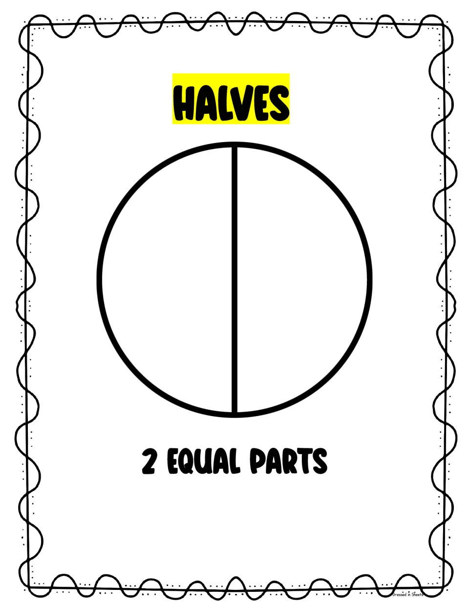 Halves poster: a circle split down the middle by one line, labeled 2 equal parts, for naming a whole cut in two