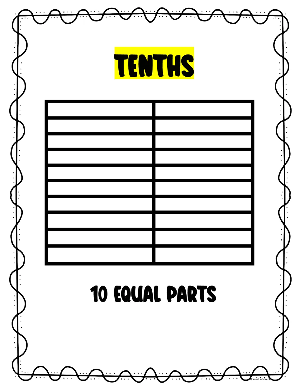Tenths poster: a rectangle divided into ten horizontal rows, labeled 10 equal parts, for fraction name practice