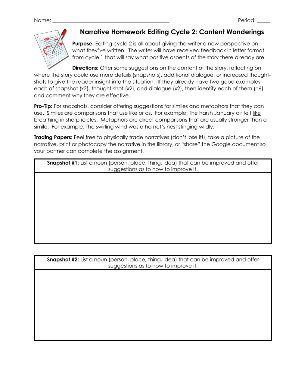 Peer editing of a narrative: students suggest improvements to two snapshot nouns, with simile and metaphor tips