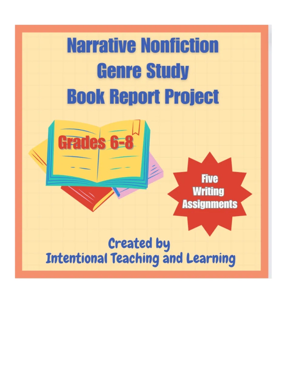 Narrative Nonfiction Genre Study Book Report Project cover, Grades 6-8, with a starburst noting five writing assignments