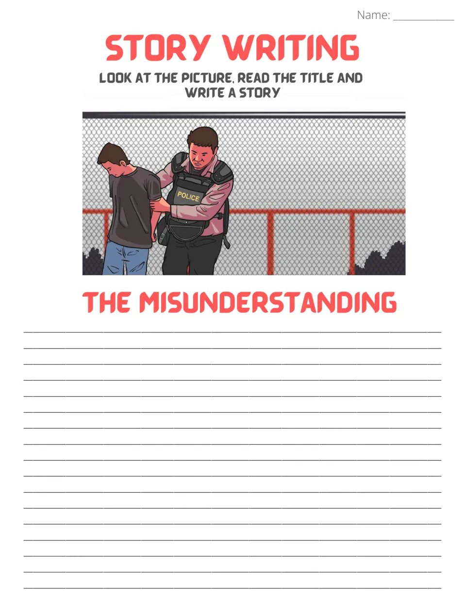 Story writing prompt 'The Misunderstanding': students study a picture of a police officer holding a man and write a story