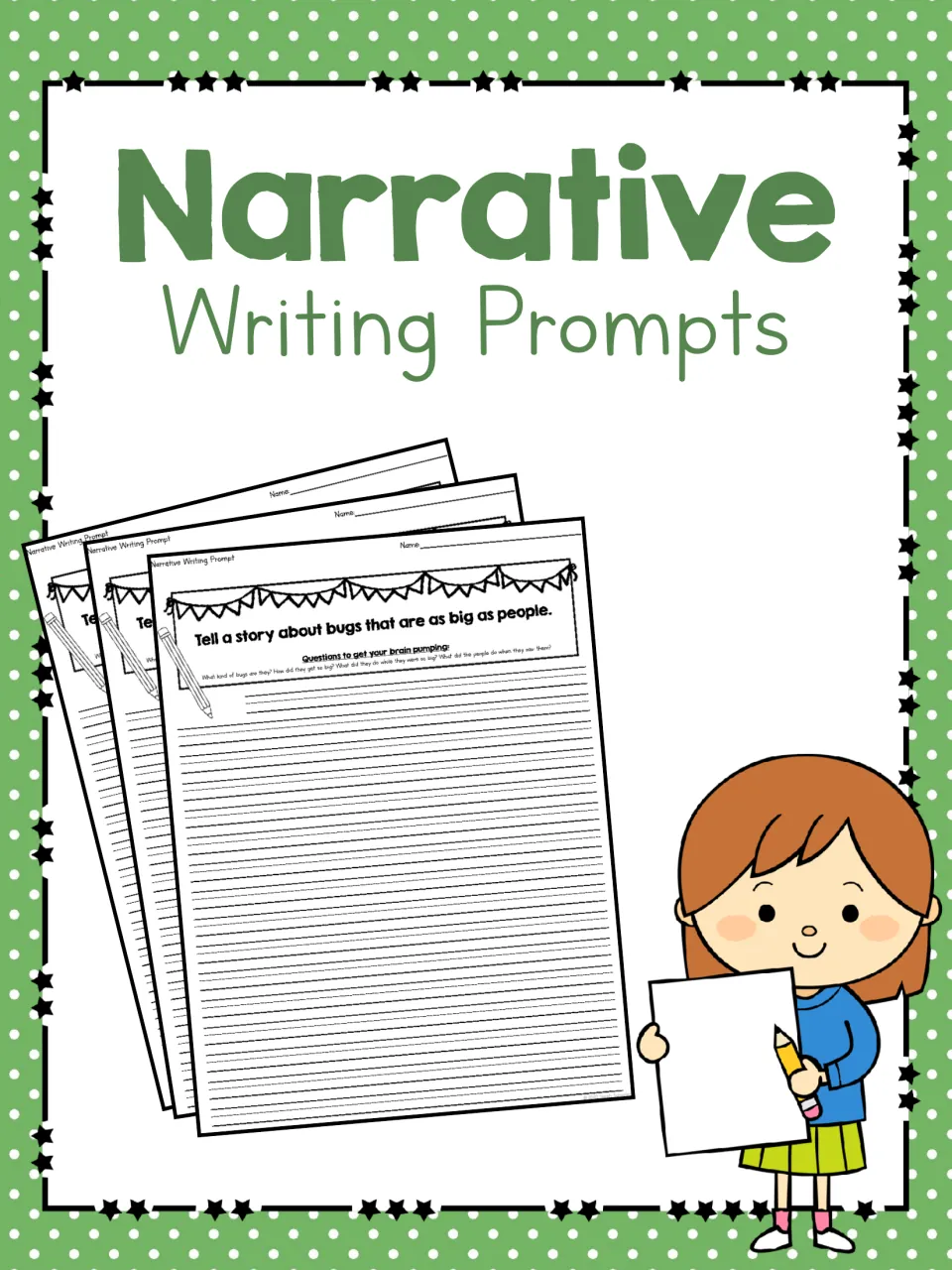 Narrative Writing Prompts cover showing stacked prompt sheets, one reading Tell a story about bugs that are as big as people