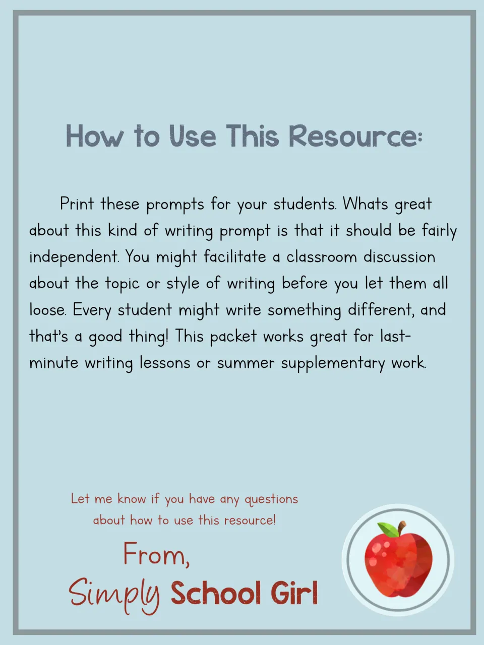 How to Use This Resource: teacher note on printing the prompts and holding a class discussion on topic or style first