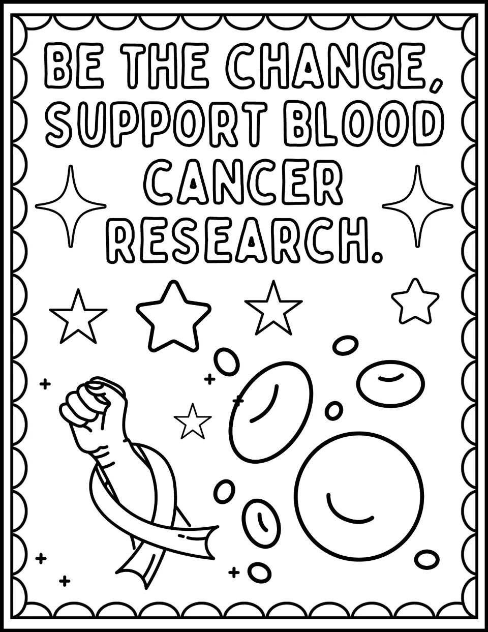 Coloring page: 'Be the change, support blood cancer research,' with a raised fist, ribbon, and blood cells