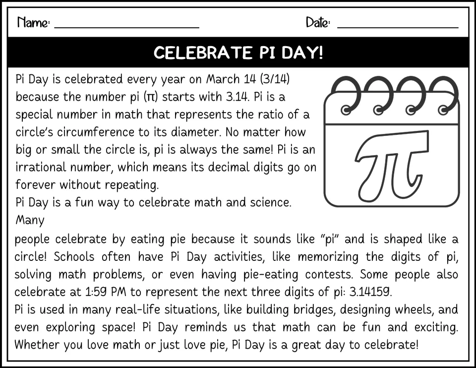 Pi Day reading passage in black and white explains 3.14, nonrepeating decimals, and ways people celebrate.