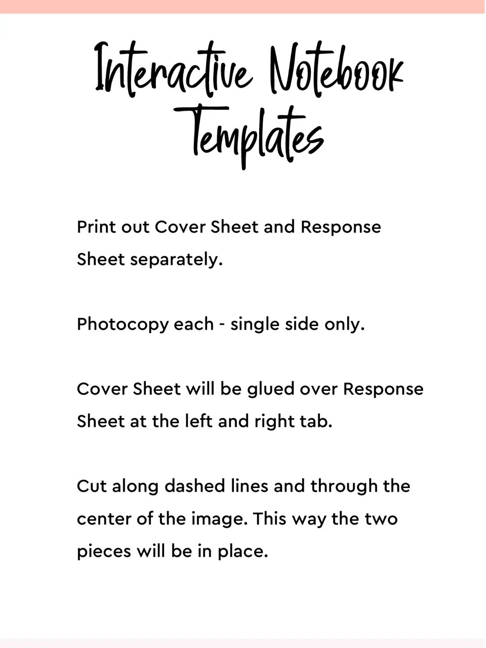 Interactive notebook templates prep notes: print cover and response sheets separately, copy single-sided, glue and cut