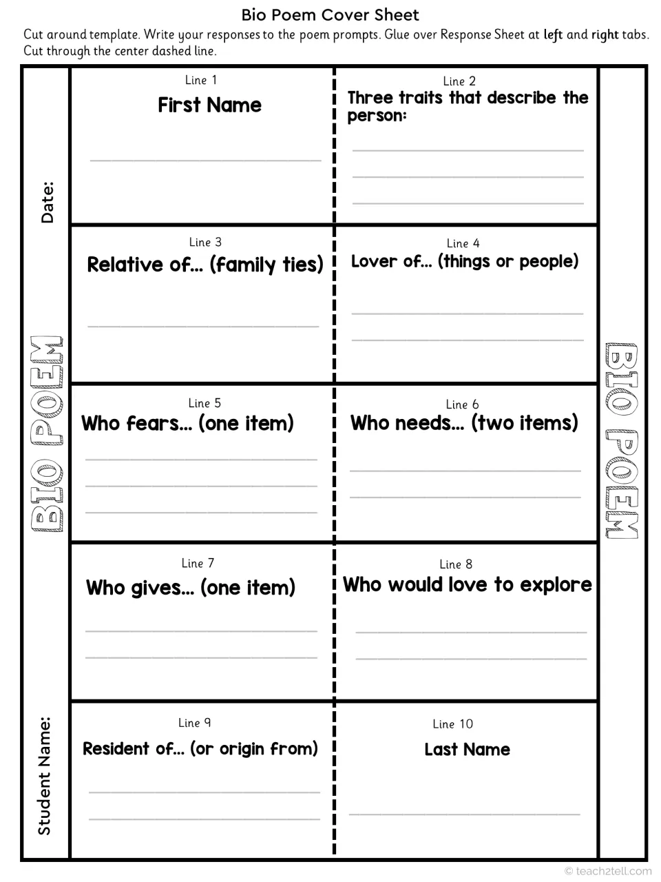 Bio poem cover sheet: students answer 10 line prompts, from first name and three traits to fears, needs and last name
