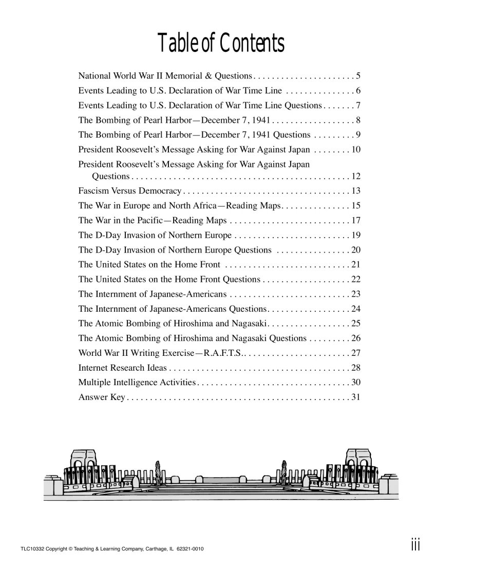 Table of contents: memorial, Pearl Harbor, D-Day, home front, internment and atomic bomb pages, plus answer key