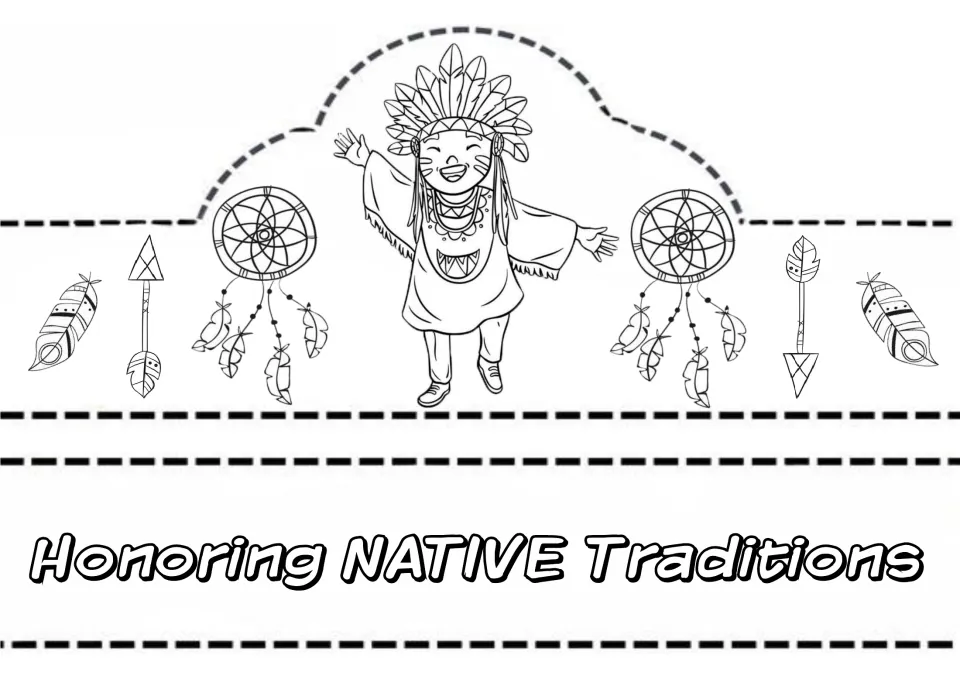 Crown craft 5 of 5: a child wearing a feather headdress to color, plus an "Honoring Native Traditions" strip.