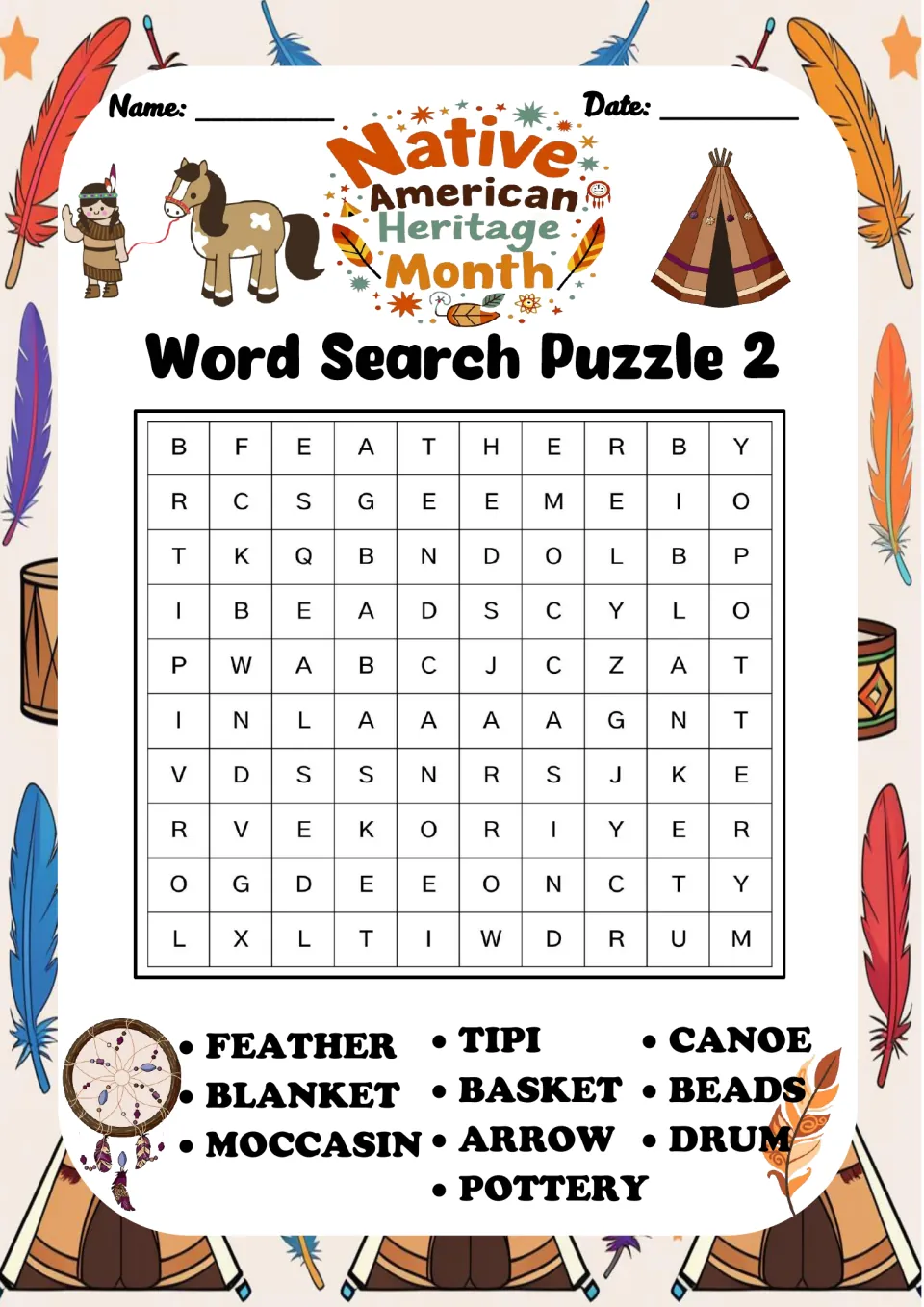 Word search puzzle 2: feather, blanket, moccasin, tipi, basket, arrow, pottery, canoe, beads and drum