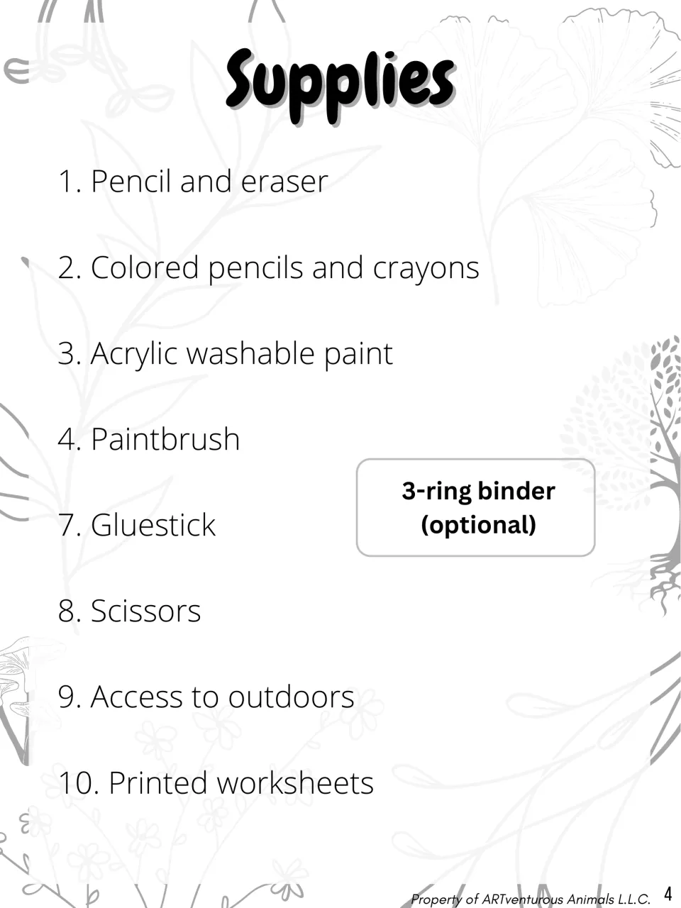 Supplies list: pencil, colored pencils, crayons, washable acrylic paint, paintbrush, glue stick, scissors and outdoor access