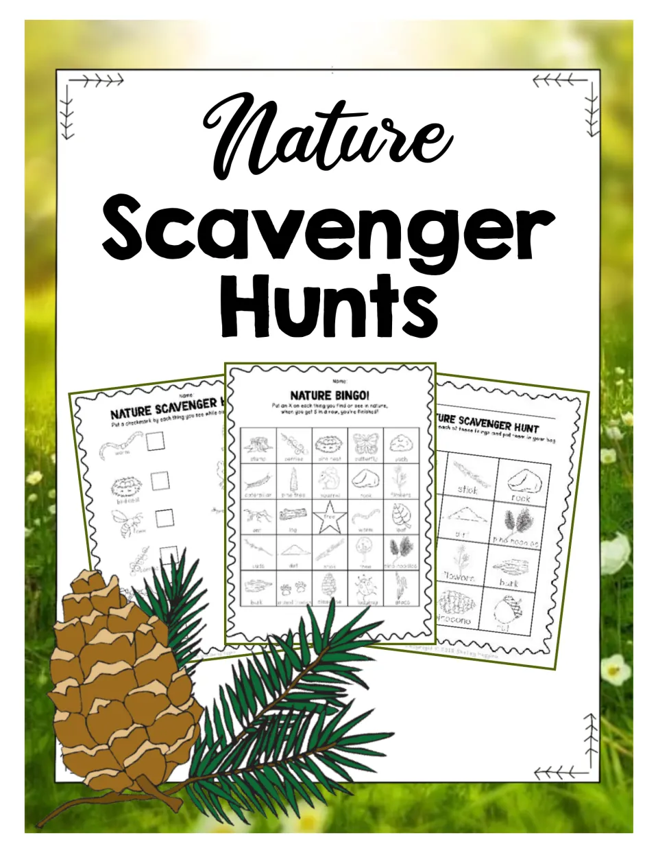 Nature Scavenger Hunts cover showing a bingo card, a picture checklist and a bag sheet beside a pinecone and pine branch