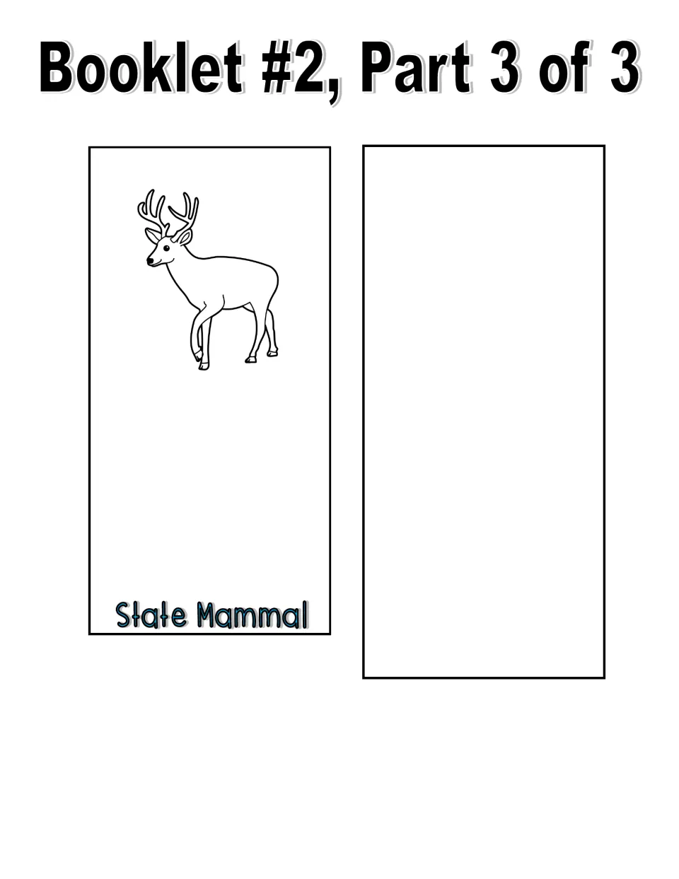 Booklet part 3 of 3 includes a state mammal page with a black-and-white deer and a blank page for another symbol