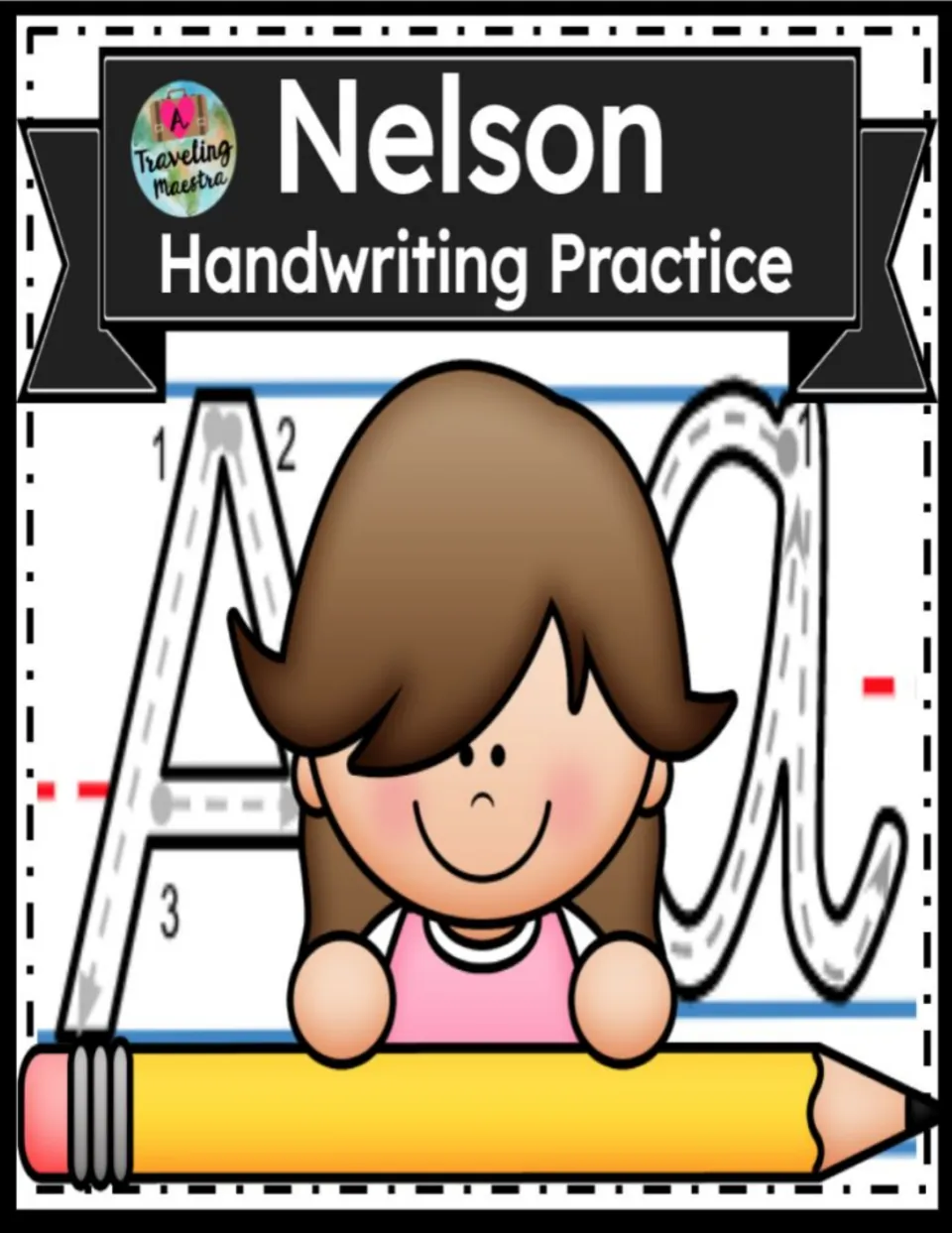 Nelson Handwriting Practice cover showing traceable capital A and lowercase a with numbered starting points and arrows